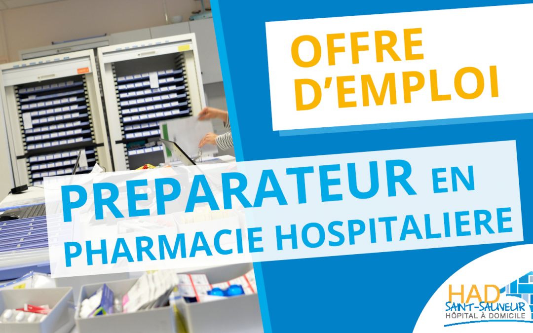 Remplacement : Préparateur en pharmacie hospitalière (H/F)
